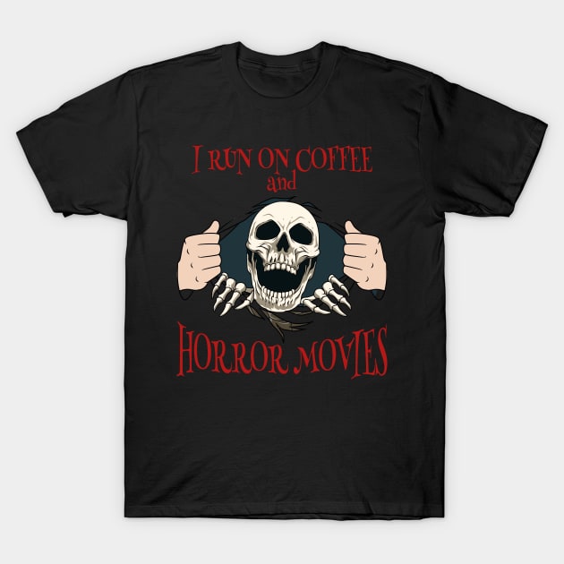 Coffee and Horror Movies Scary Skeleton Skull Head Horror T-Shirt by melostore